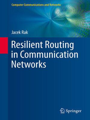 cover image of Resilient Routing in Communication Networks